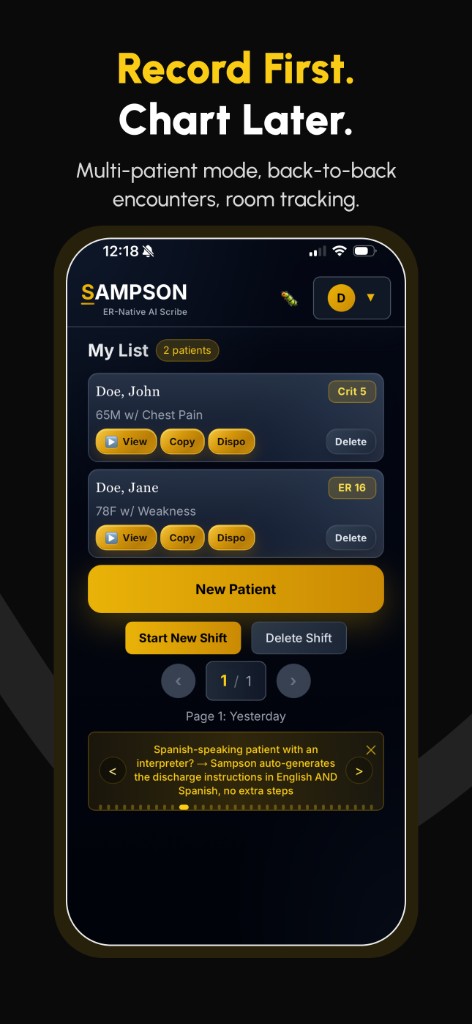 Record First, Chart Later — multi-patient mode and shift tracking